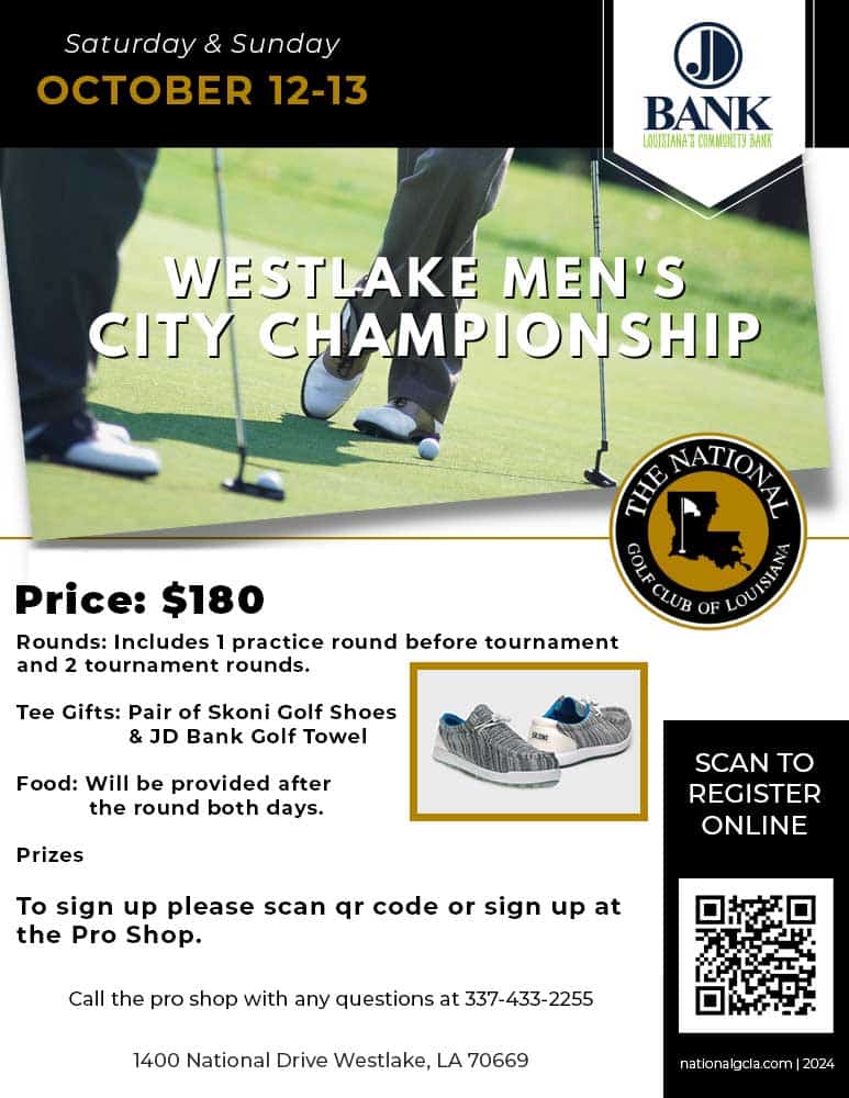 Flyer for the Westlake Men's City Championship, held October 12-13 at The National Golf Club of Louisiana. Price: $180, includes 1 practice round, 2 tournament rounds, and gifts. Sign-up details provided.