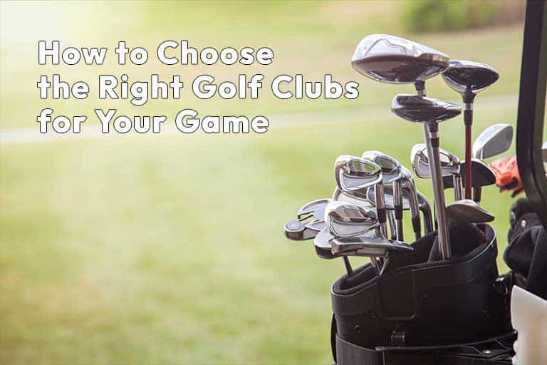 A golf bag full of clubs stands majestically on a vibrant green course with the text overlay "How to Choose the Right Golf Clubs for Your Game.